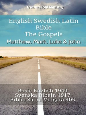 cover image of English Swedish Latin Bible--The Gospels--Matthew, Mark, Luke & John